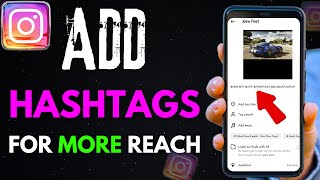 HOW TO ADD HASHTAGS ON INSTAGRAM FOR MORE REACH [upl. by Noivad]