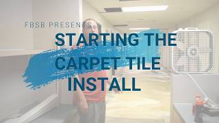 STARTING THE CARPET TILE INSTALL [upl. by Gnuhp]