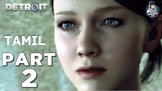 🔴Detroit Become Human Tamil Live Gameplay  Part02  detroitbecomehumantamil [upl. by Akimot576]