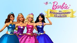 Barbie und die Prinzessinnenakademie  HörspielHörbuch [upl. by Alded810]