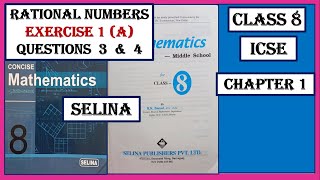 RATIONAL NUMBERS EXERCISE 1 A QUESTIONS 3 and 4 [upl. by Arahahs]