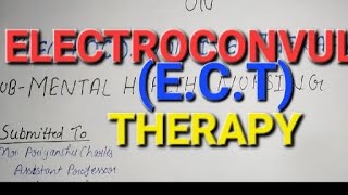 LESSON PLAN ON ELECTROCONVULSIVE THERAPY ECT  Bscnursing  GNM  Nursing notes nursing [upl. by Rolland]