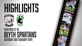 HIGHLIGHTS  Hereford 52 Blyth Spartans [upl. by Nanni269]