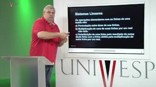 Geometria Analítica e Álgebra Linear  Aula 02  Sistemas Lineares [upl. by Pamela]