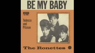 The Ronettes  Be my baby HQ [upl. by Ivers338]