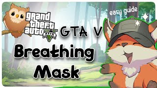 GTA 5 Breathing Mask  GG [upl. by Mcnalley]