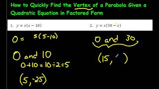 How to Quickly Find the Vertex of a Parabola Given a Quadratic Equation in Factored Form [upl. by Leid]