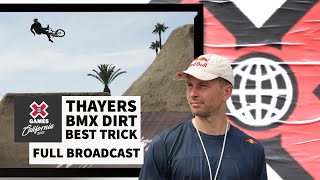 Thayers BMX Dirt Best Trick FULL COMPETITION  X Games California 2023 [upl. by Scotti]