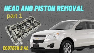 Part 1 How to remove cylinder head and pistons from Equinox Ecotec 24l without removing engine [upl. by Houser]