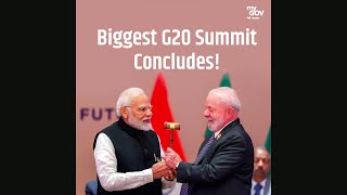 Biggest G20 Summit Concludes [upl. by Cyndie]