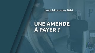 Une amende à payer [upl. by Aynotahs]