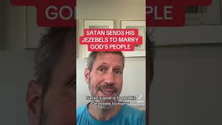 SATAN SENDS HIS JEZEBELS TO MARRY GOD’S PEOPLE [upl. by Eadwina531]