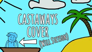 Castaways Cover【 Will Stetson 】The Backyardigans [upl. by Nnayram135]