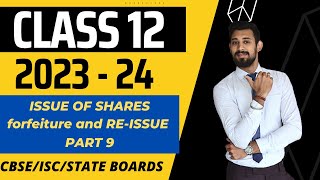 Issue of Shares  All basics in the easiest way  Class 12  Part 9 [upl. by Buiron531]