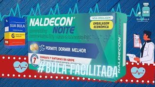 Bula Facilitada do Naldecon Noite – Naldecon Noite da sonoComo tomar Naldecon NoitePara que serve [upl. by Inot]