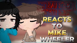 Stranger Things React to Mike Wheeler  Byler  GL2  Vixyma [upl. by Dame691]