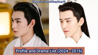 Huang Jun Jie and Wang Hong Yi  Profile and Drama List 2024  2016 [upl. by Nylednarb]