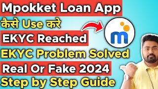 Mpokket Maximum Number of EKYC Attempts Reached Problem  Mpokket Loan Maximum Limit [upl. by Gussi]