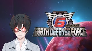 Earth Defense Force 6 I NEED MORE DRONES Part 2 [upl. by Latsryc]