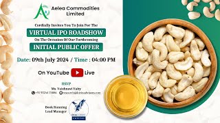 IPO Meet  Aelea Commodities Limited [upl. by Smailliw]