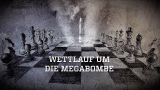 Geheimnisse des Kalten Krieges1  Wettlauf um die Megabombe  deutsch [upl. by Selby]