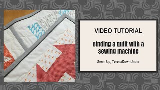 Video tutorial Machine quilt binding [upl. by Adolphe]