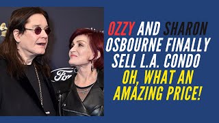 Ozzy and Sharon Osbourne Finally Sell LA Condo [upl. by Soo]