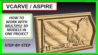 How To Do 3D Projects Tutorial w Vectric Vcarve amp Aspire For CNC Routers  Garrett Fromme [upl. by Cordelia]