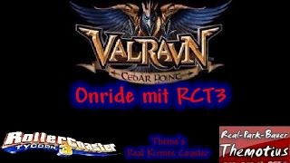 Valravn Cedar Point Onride mit RCT3 by Themotius [upl. by Launce]