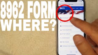 ✅ How To Find 8962 Tax Form 🔴 [upl. by Therron]