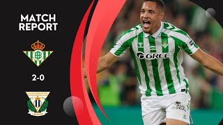 Real Betis 20 Leganés Victoria Merecida para los Verdiblancos [upl. by Bradford]