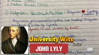 John Lyly University Wits Notes [upl. by Pearlman]