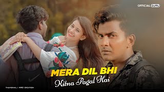 Mera Dil Bhi Kitna Pagal Hai  Stebin Ben  Saajan  Heart Touching Song  Guru amp Ash  Hindi Hitt [upl. by Ahseirej]