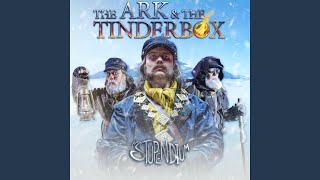 The Ark amp The Tinderbox A Cappella [upl. by Bela668]