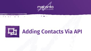 75  Adding contacts via API [upl. by Esirahs546]