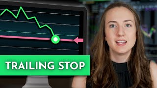 How to Use a Trailing Stop Loss Order Types Explained [upl. by Nacul]