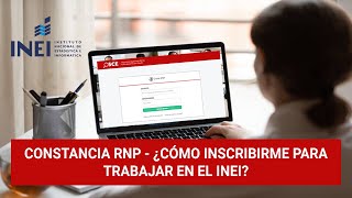 Constancia RNP  ¿Cómo inscribirse para trabajar en el INEI [upl. by Liakim]