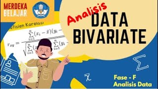 Belajar Statistika  Fase F  Analisis Data Bivariat bagian 1  Korelasi merdekabelajar [upl. by Aynahs]