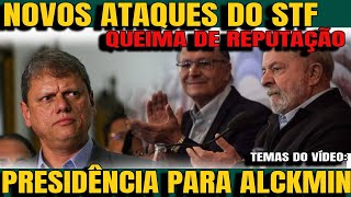 4 ALCKMIN DEVE SER O NOVO PRESIDENTE DEPUTADO QUESTIONA NOVOS ATAQUES DO STF A TARCÍSIO [upl. by Kerekes]