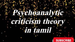 Psychoanalytic criticism theory in tamil [upl. by Borden]