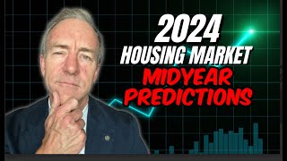 2024 HOUSING MARKET PREDICTIONS for MIDYEAR with Harold Powell [upl. by Nirek]