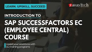 Introduction to SAP SuccessFactors EC Employee Central Course  ZaranTech [upl. by Ahsemik304]