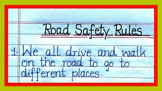 10 lines essay on Road safety rules in english  Essay on Road safety rules in english essaywriting [upl. by Ecinnahs]