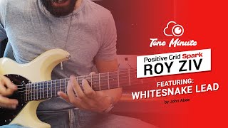 Spark  Tone Minute with Roy Ziv  Whitesnake Lead [upl. by Emearg567]