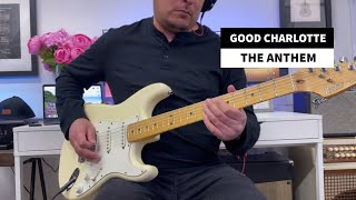 Good Charlotte  The Anthem Guitar Cover [upl. by Aicercal429]