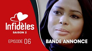 INFIDELES  Saison 2  Episode 6  la bande annonce [upl. by Rodgers344]