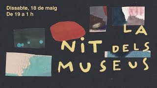 La Nit dels Museus 2024 [upl. by Warila]