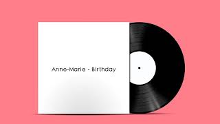 AnneMarie  Birthday [upl. by Neeuq322]