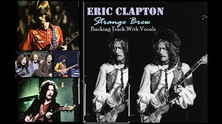 Strange Brew  Eric Clapton  Backing Track With Vocals  To Study For Free [upl. by Yelsew]