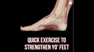 Quick Exercise To Strengthen Yo Feet [upl. by Asenad]